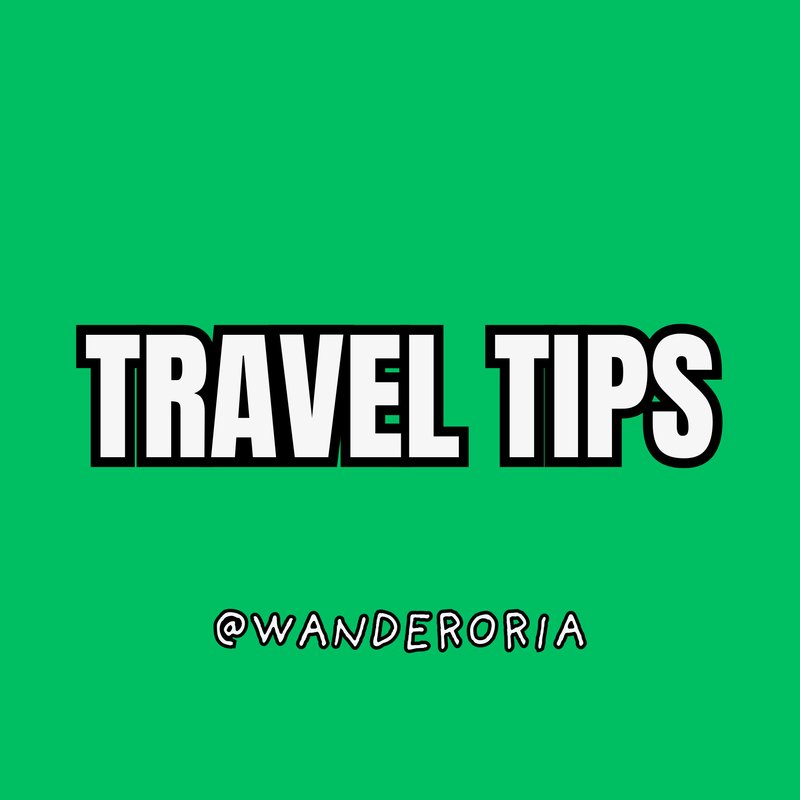 Travel Tips