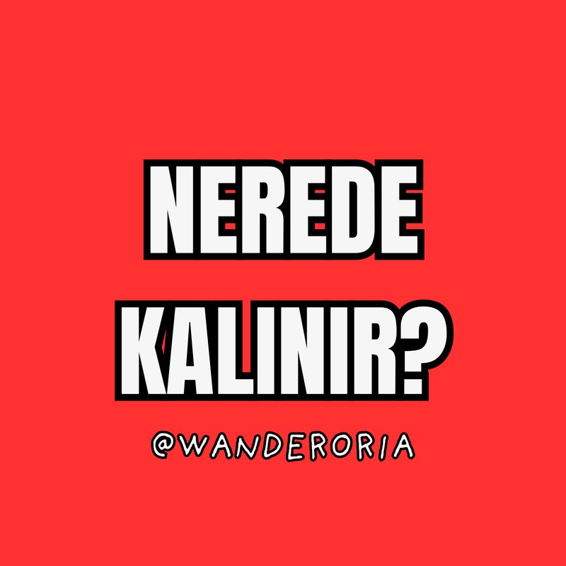 Nerede Kalınır?